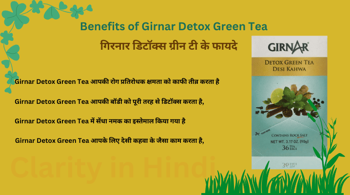 Benefits of Girnar Detox Green Tea